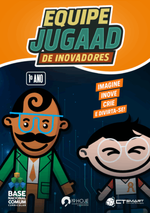 Equipe Jugaad de Inovadores - 1º Ano