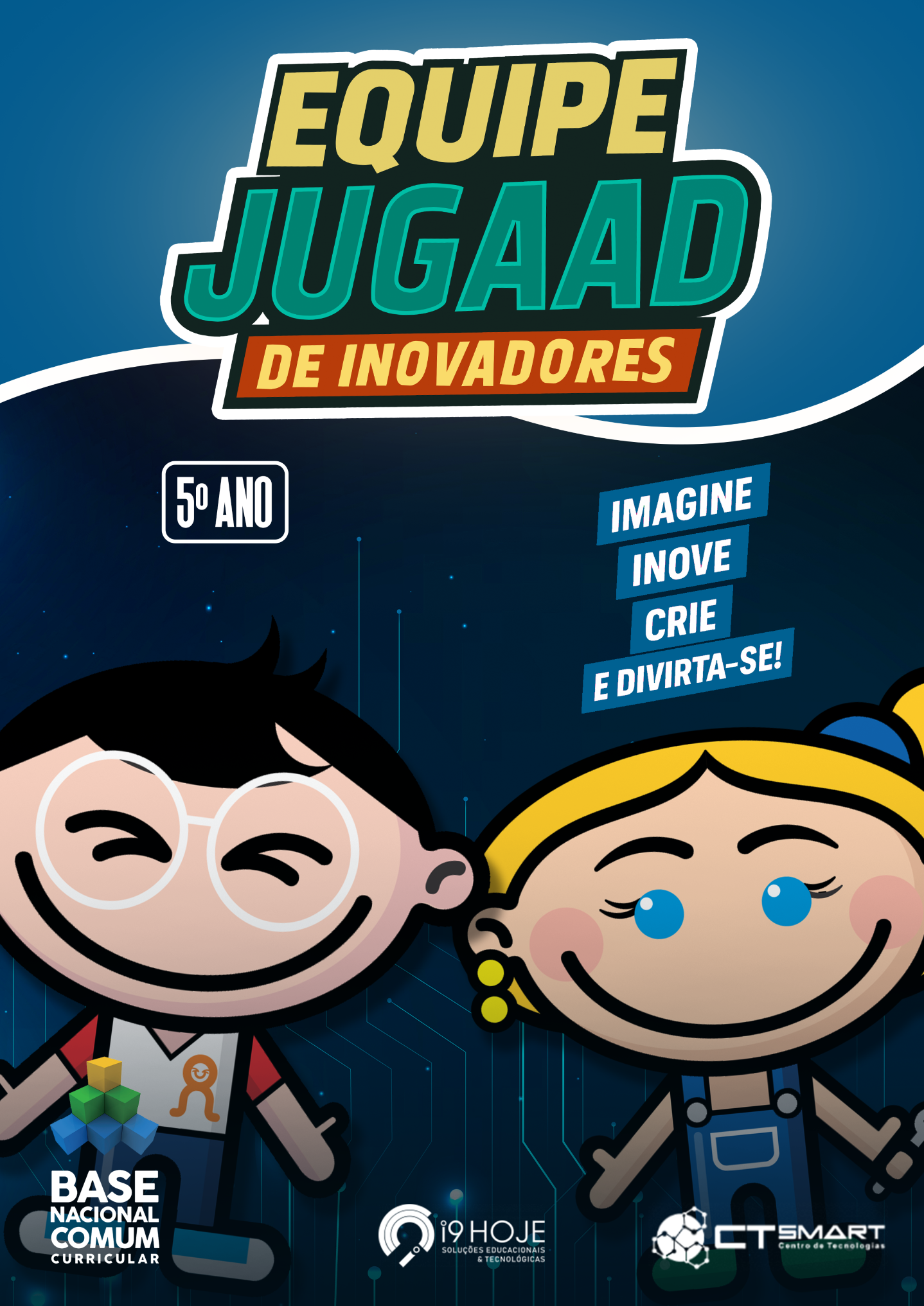 Equipe Jugaad de Inovadores - 5º Ano