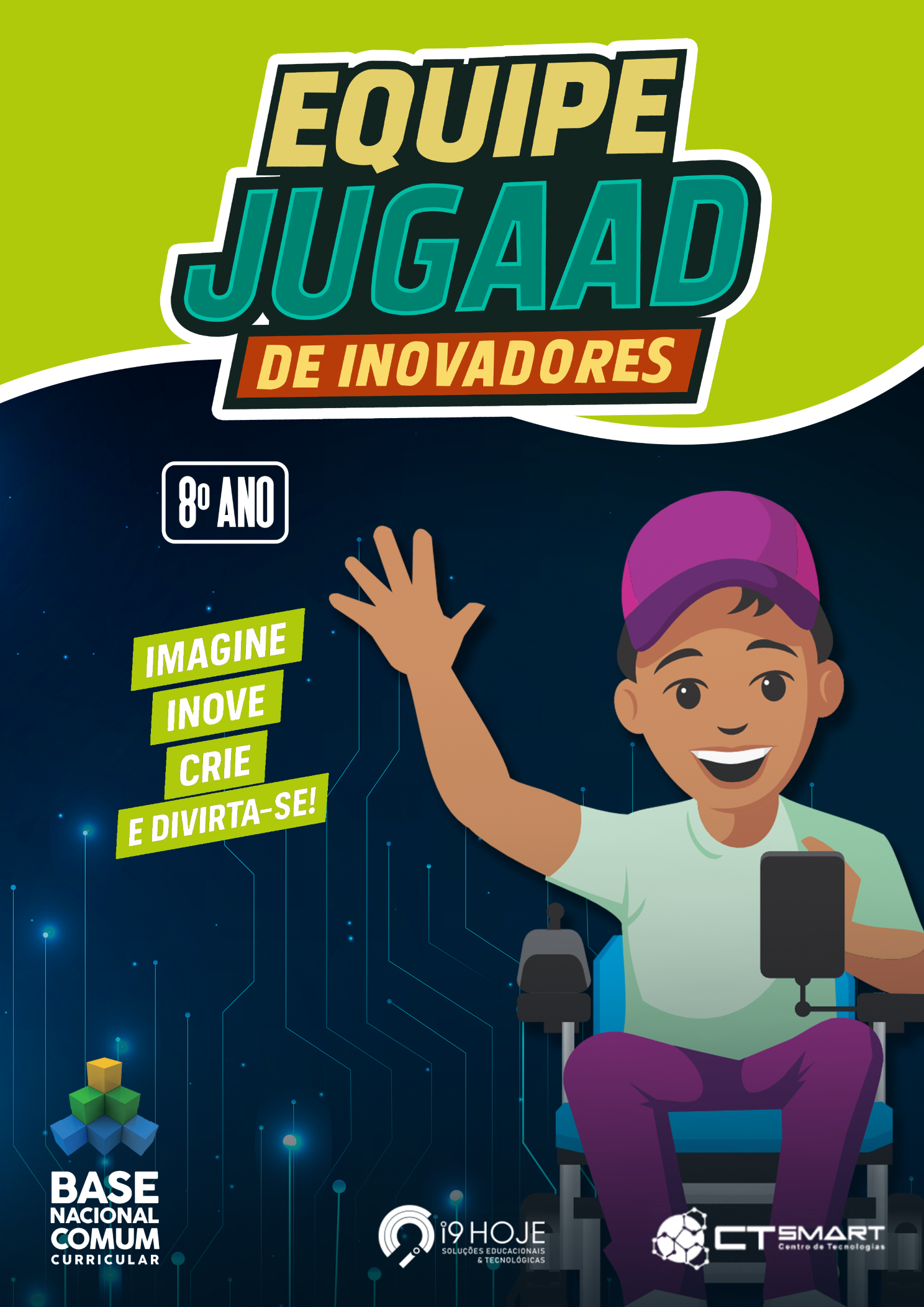 Equipe Jugaad de Inovadores - 8º Ano